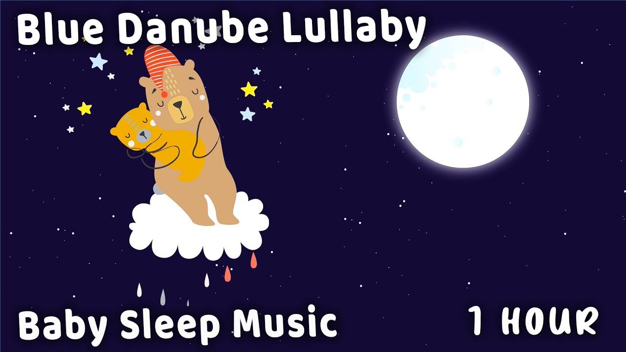 Relaxing 1 Hour Blue Danube Lullaby💤 Baby Sleep Music