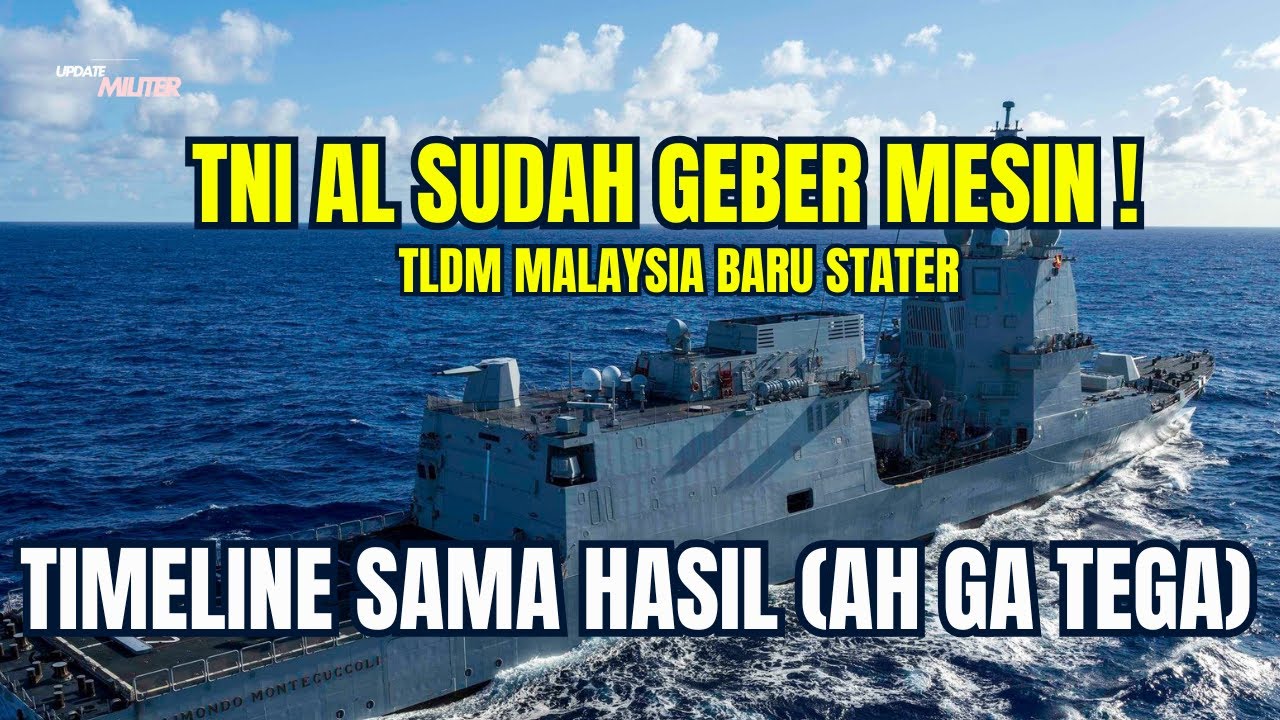 Timeline yang Terbuka Terang Malaysia Baru Satu Kapal, Indonesia Sudah Bangun Kekuatan Laut Kelas Be