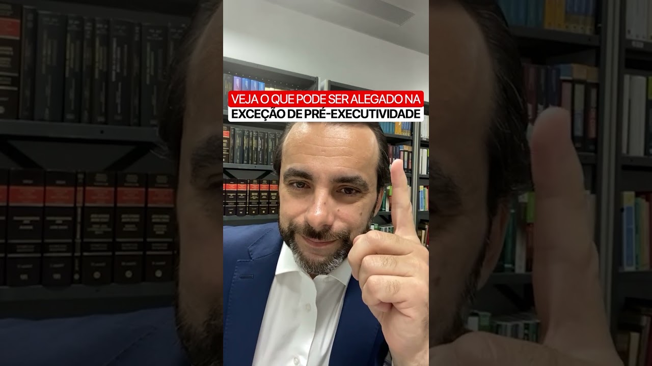 Veja que pode ser alegado na exce&ccedil;&atilde;o de pr&eacute;-executividade - Toque nos 3 pontos e descri&ccedil;&atilde;o #shorts