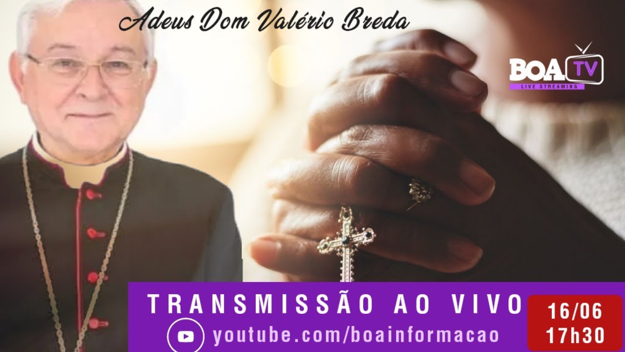 Adeus ao Bispo de Penedo, Dom Valério Breda