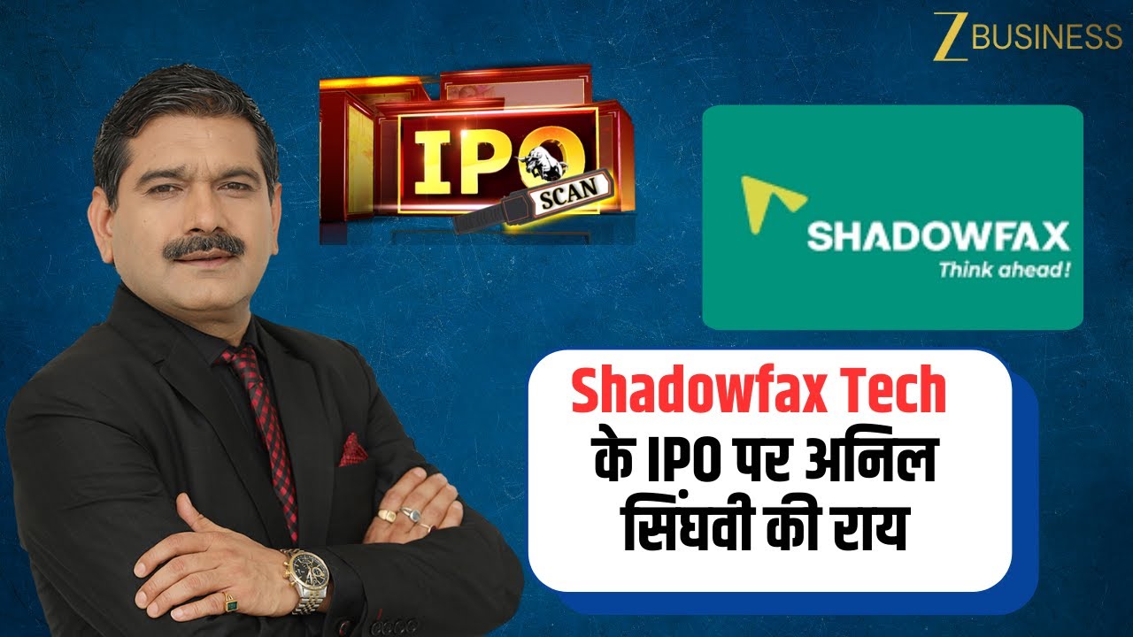 Anil Singhvi on Shadowfax Technologies l IPO! Should You Invest ? | IPO Scan Powered By BHIM