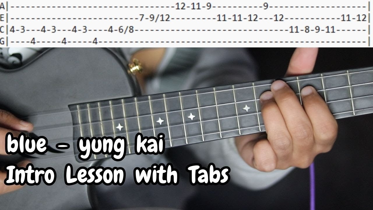 blue - yung kai | Intro on Ukulele with Tabs