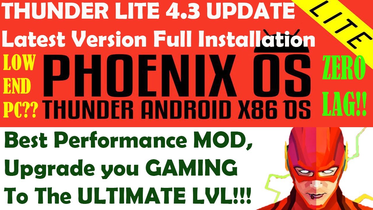 Phoenix Thunder Lite 4.3 Latest Update Installation | Best Phoenix OS for Low-end PC | 32/64-bit