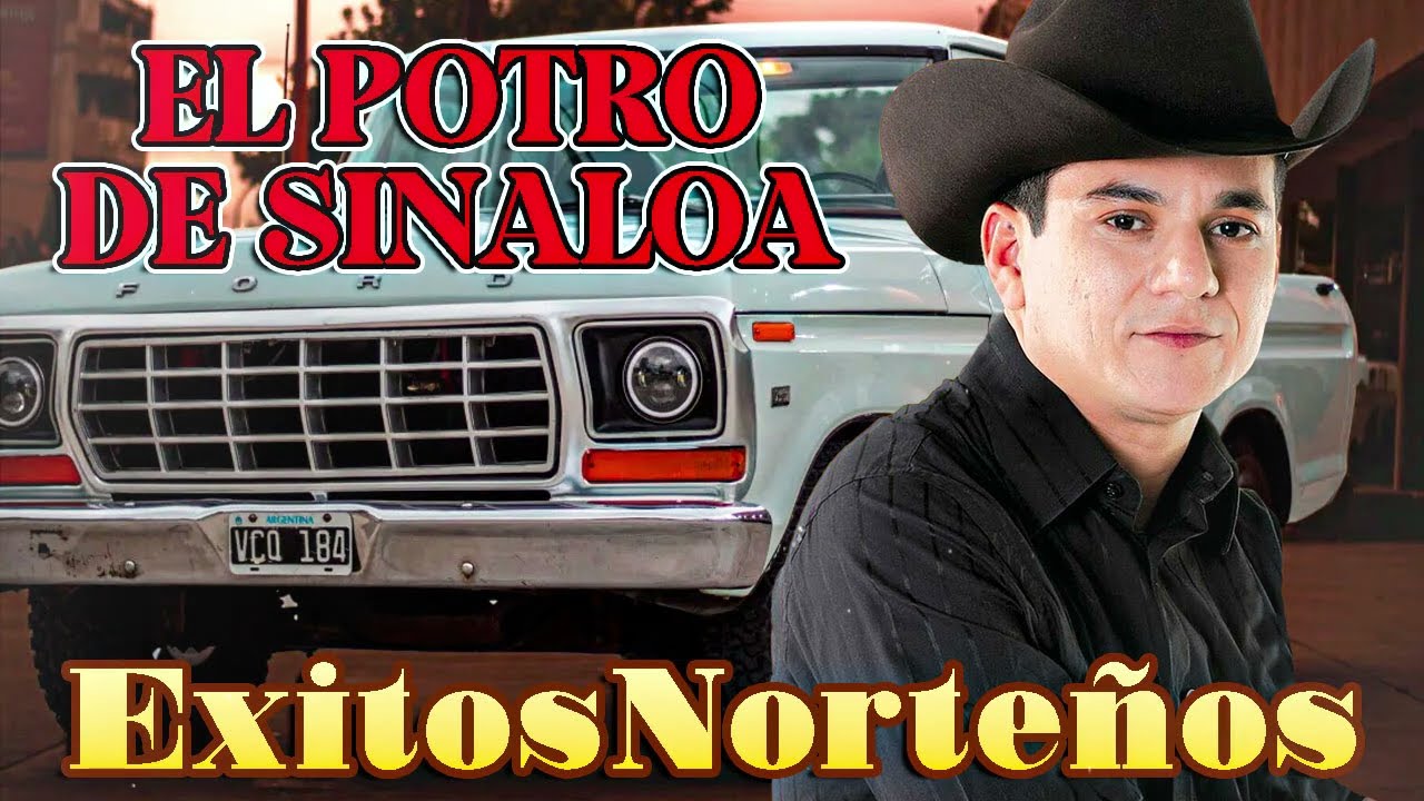 mix exitos norteño corridos y canciones con el potro de sinaloa - 15 temas originales