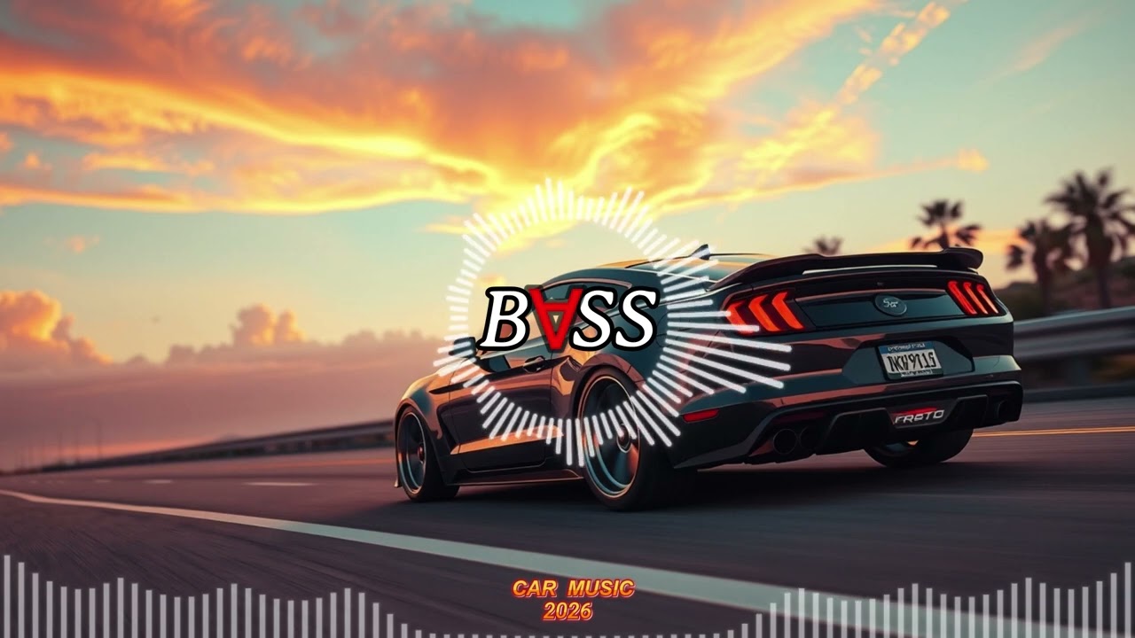 CAR MUSIC 🚗 | EDM REMIX 🔊 BASSBOOSTED CLUB BANGER 💃 DANCE PARTY 2026.