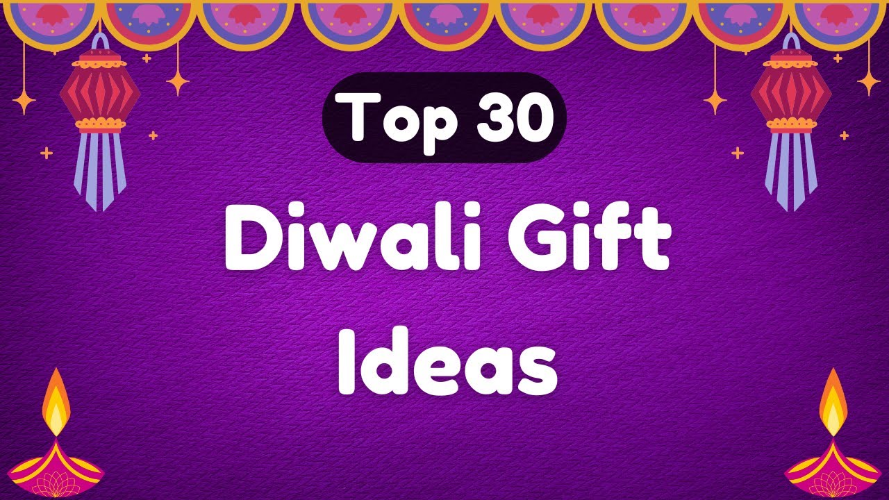 30 Best Diwali Gift Ideas 2024 | Gift For Diwali | Diwali Gifts For Family | Unique Diwali Gift Idea