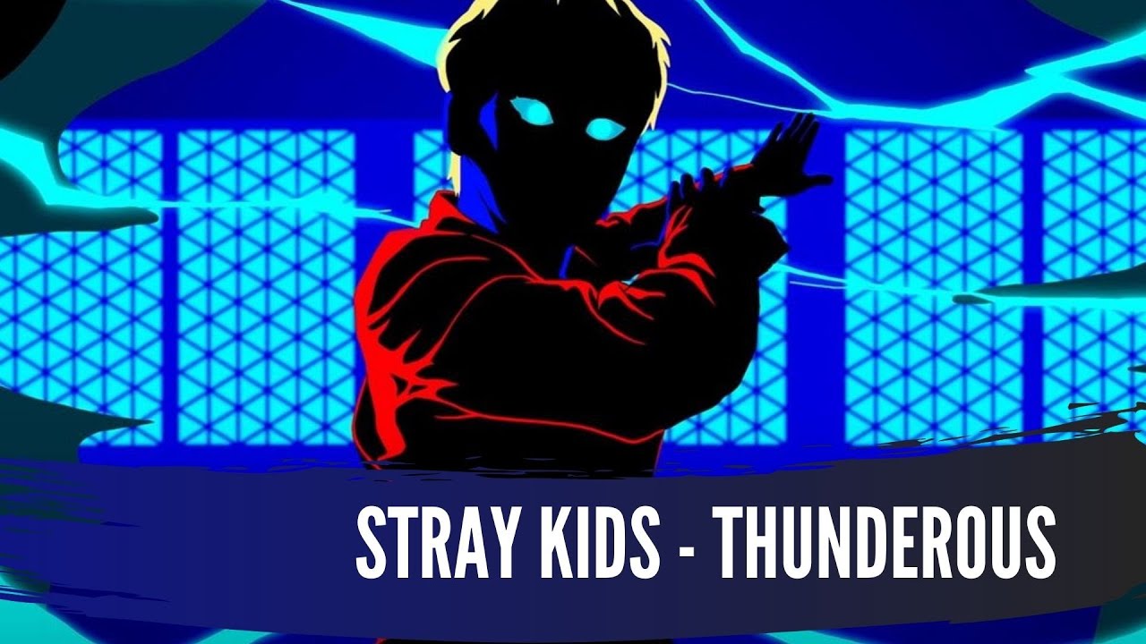 STRAY KIDS - THUNDEROUS 