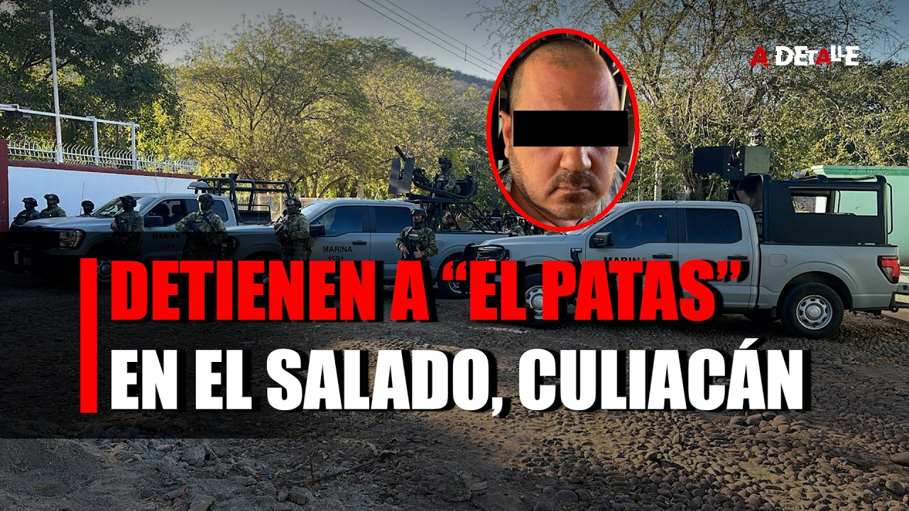 DETENCIÓN | Omar Osvaldo Torres Cabada, alias “El Patas”, fue detenido en un operativo en Culiacán
