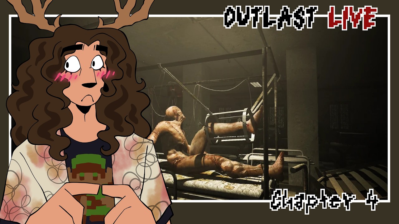 OUTLAST LIVE 🔴 | Chapter 4: Male Ward | Live Footage Recording