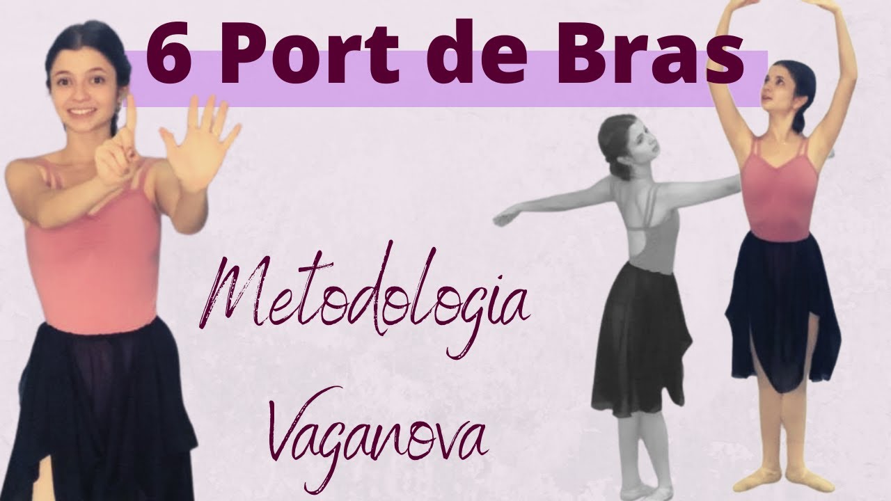 OS 6 PORT DE BRAS DO BALLET - O que é e como fazer - Método Russo