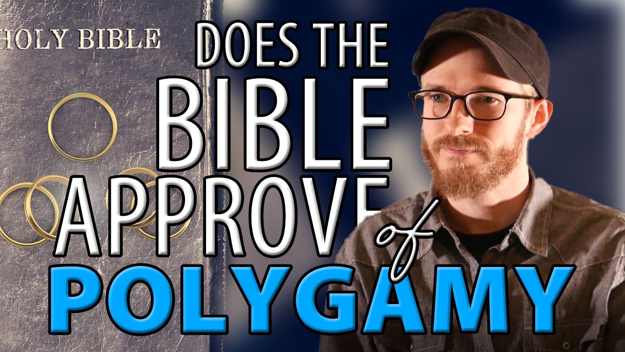 Does the BIBLE approve of POLYGAMY? | Founded in Truth