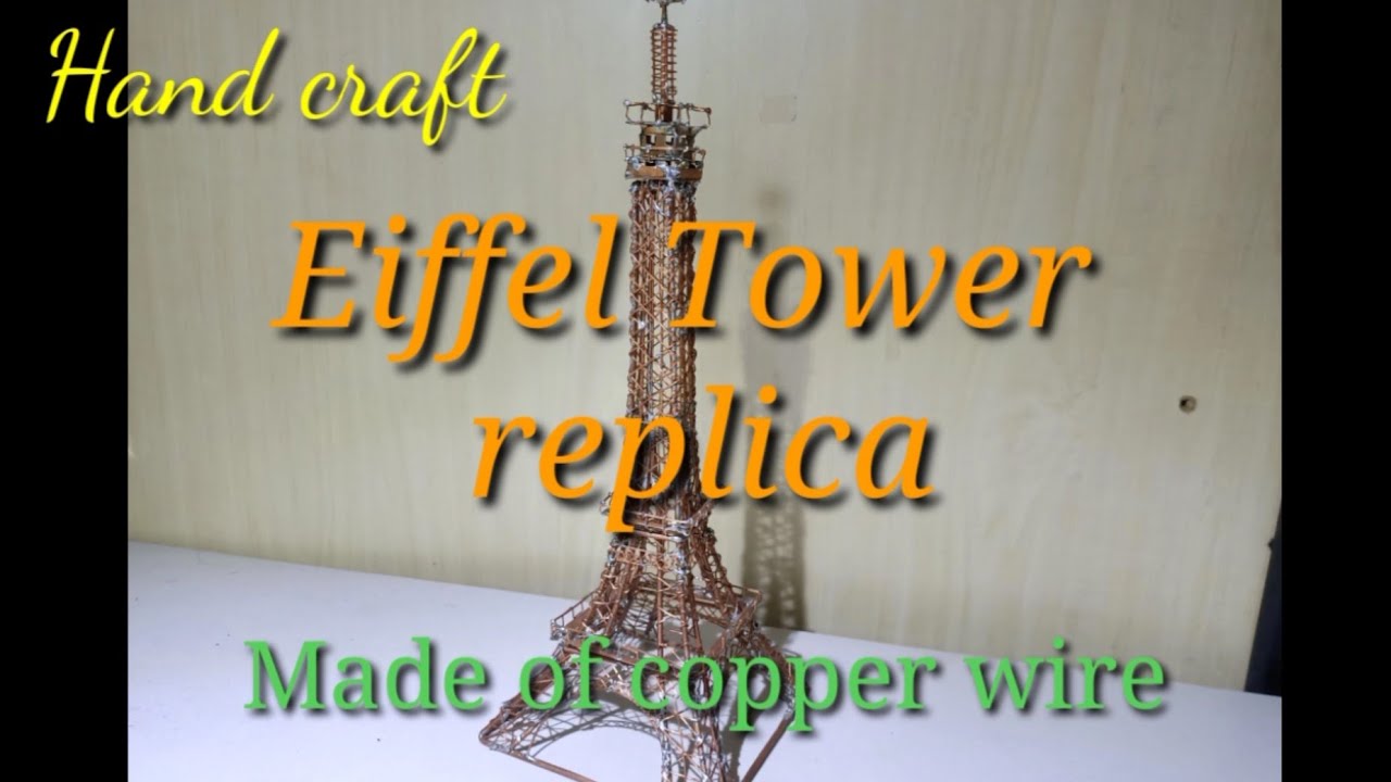 Hand craft #Eiffel Tower Replica, Made of copper wire.