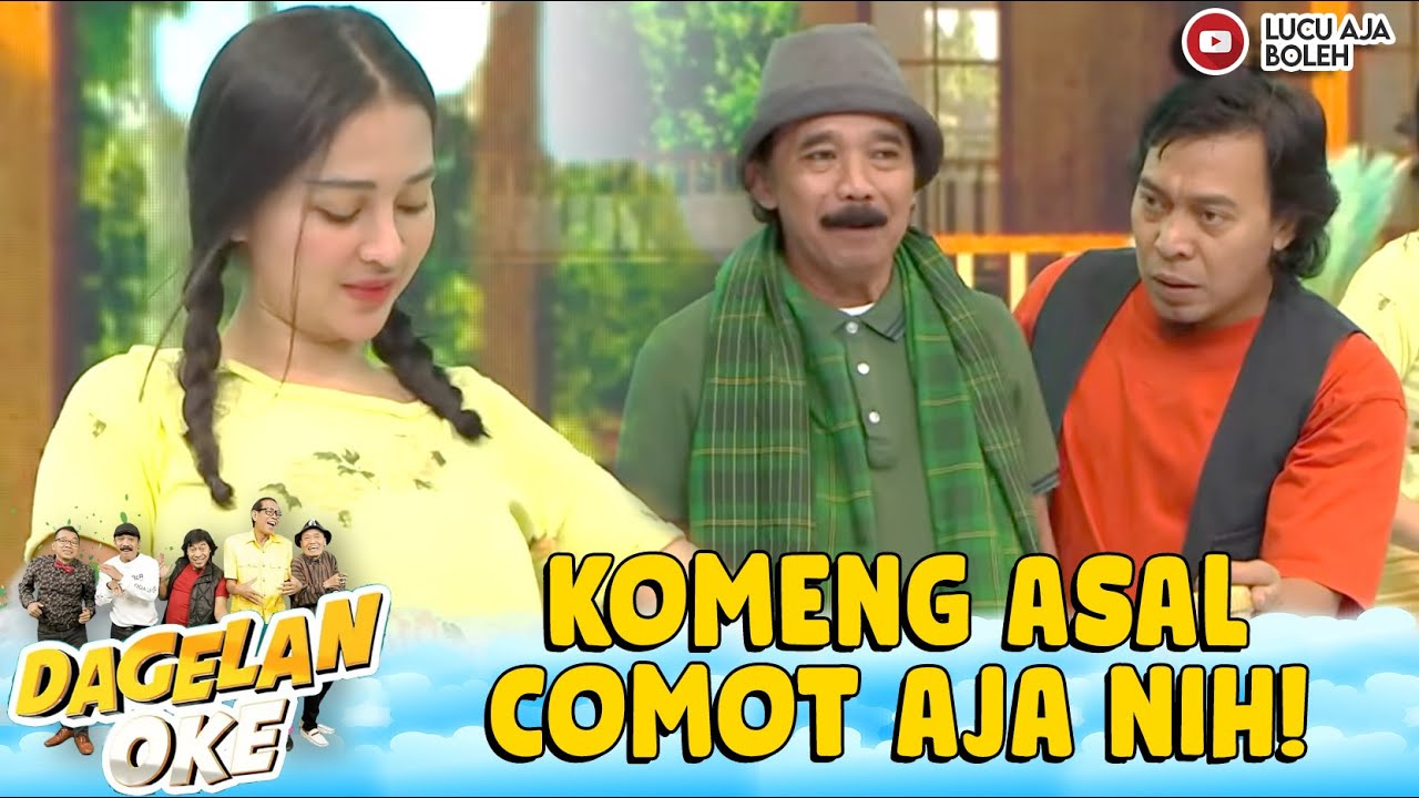 CUPI NAWARIN KUE! KOMENG MALAH MAU NYOMOT YANG LAIN | DAGELAN OKE