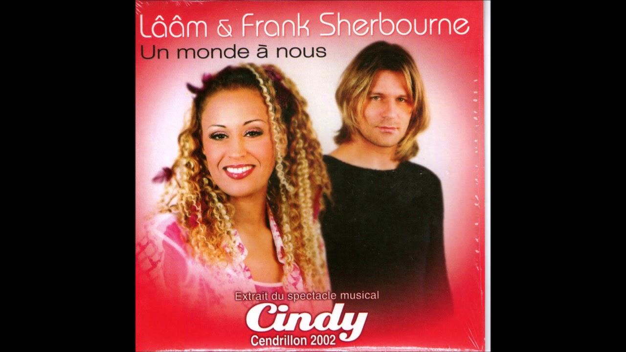 LAAM & FRANK SHERBOURNE     UN MONDE A NOUS   ( 2002 )