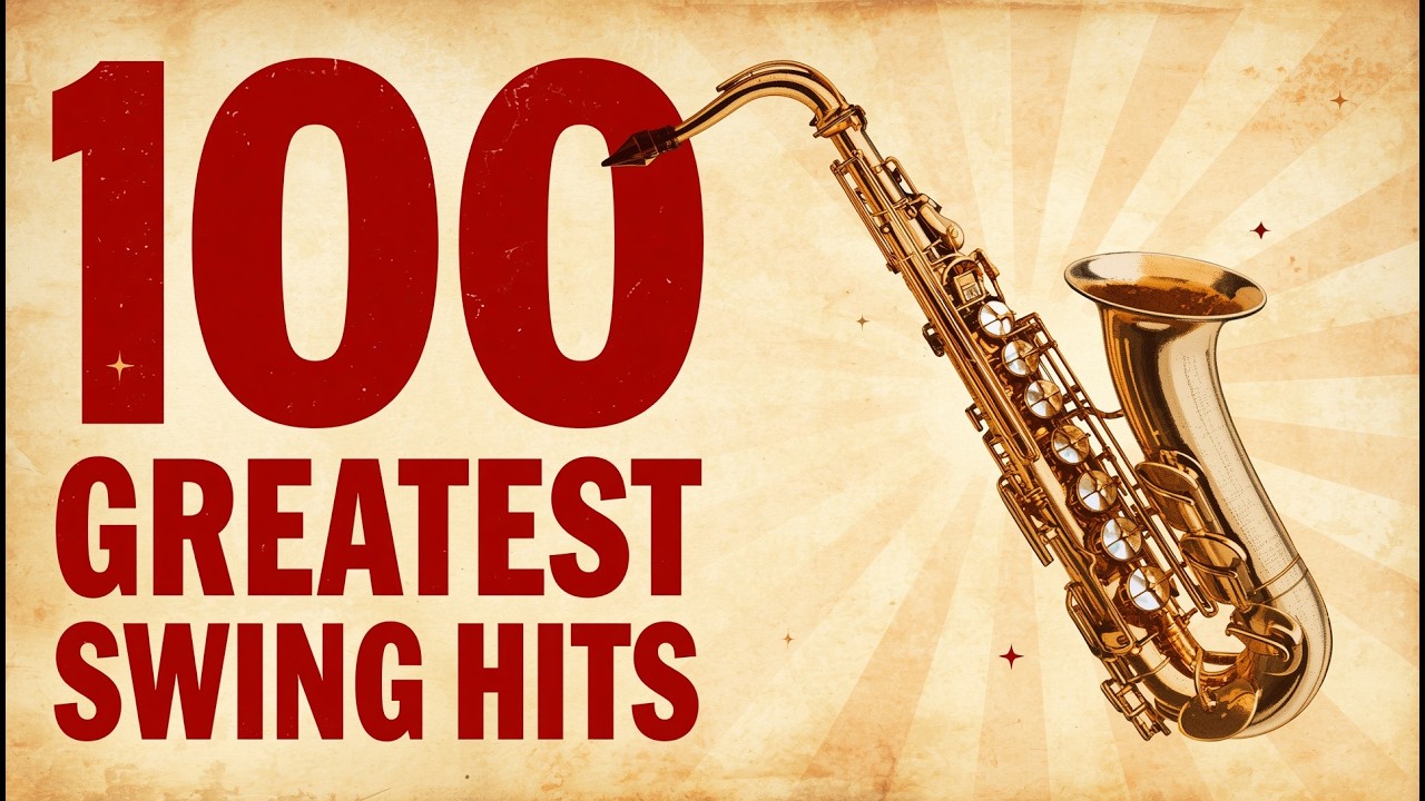 The 100 Greatest Swing Era Recordings | 1935-1949 Definitive Anthology