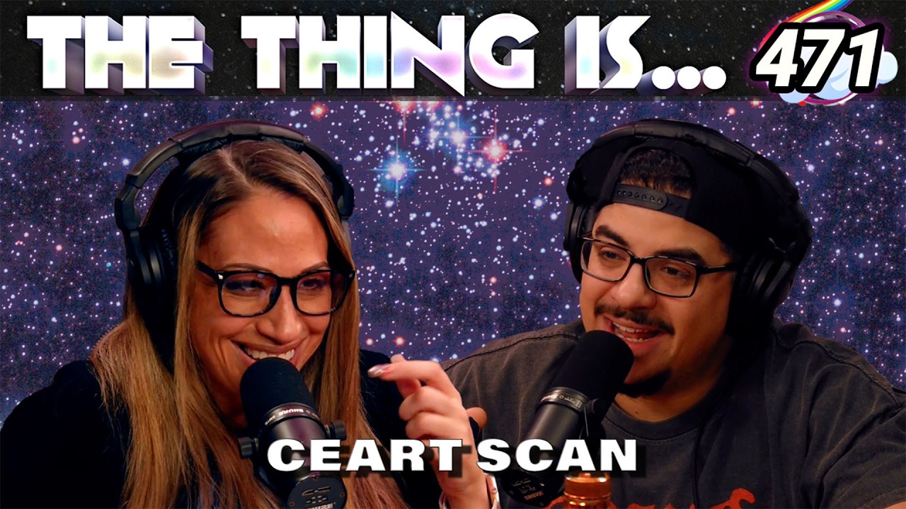 CEART Scan | The Thing Is... 471