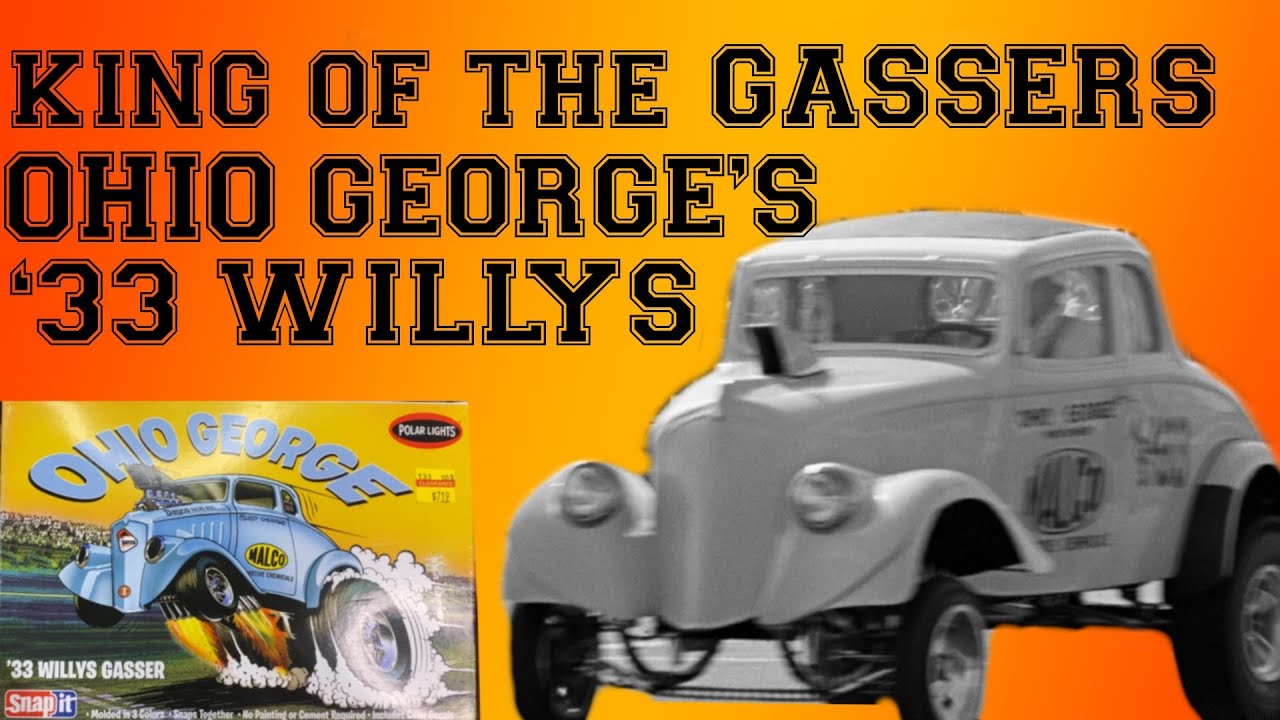 Ohio George’s Wildest Willys | Polar Lights Snap Draggins Gasser Model Kit + Drag Racing History