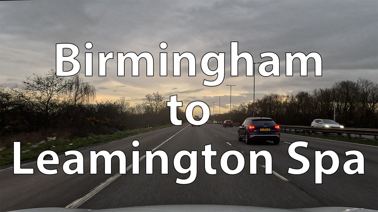 [4K] Driving from Birmingham to Leamington Spa (UK)