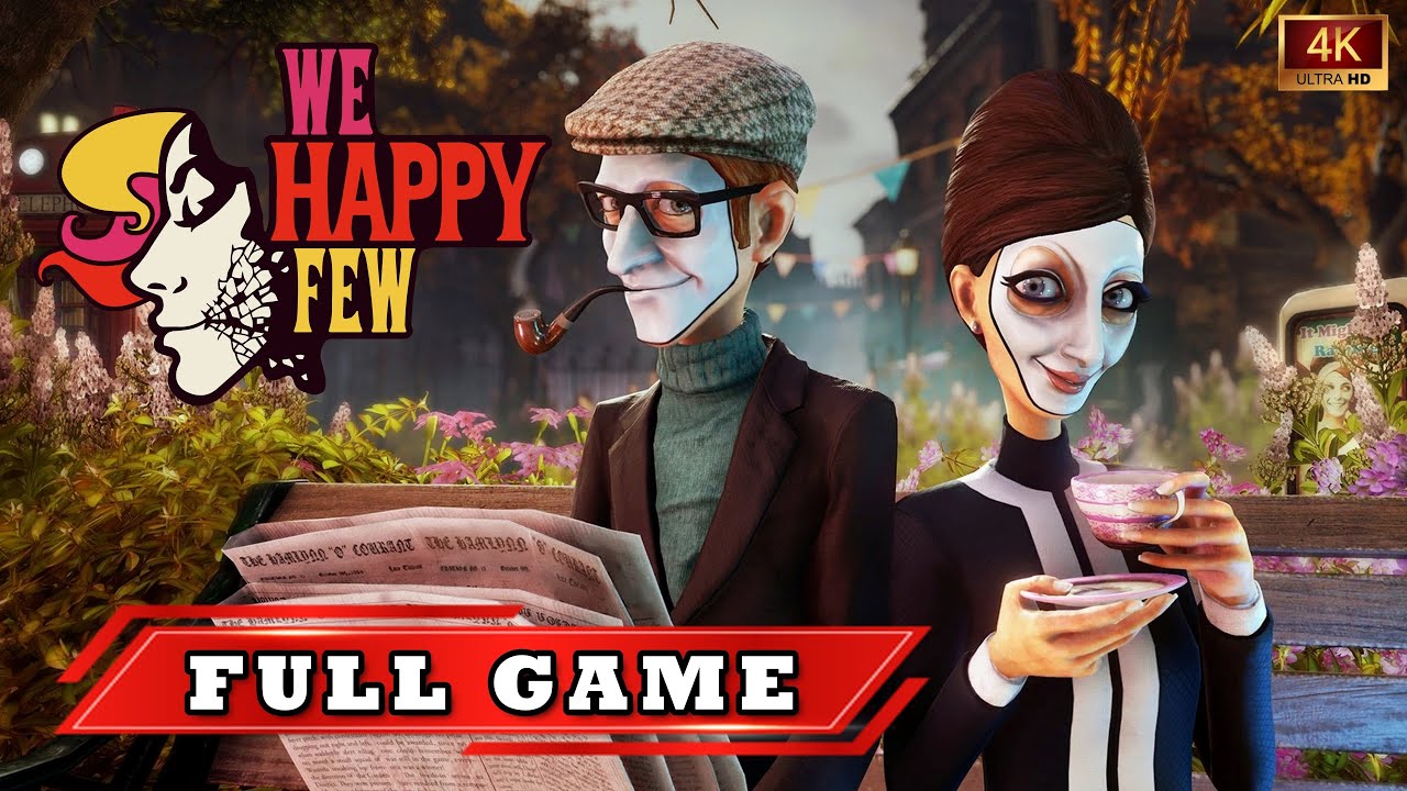 We Happy Few - Full Game | Longplay Gameplay | All 3 Character Campaign Playthrough | Xbox Series X