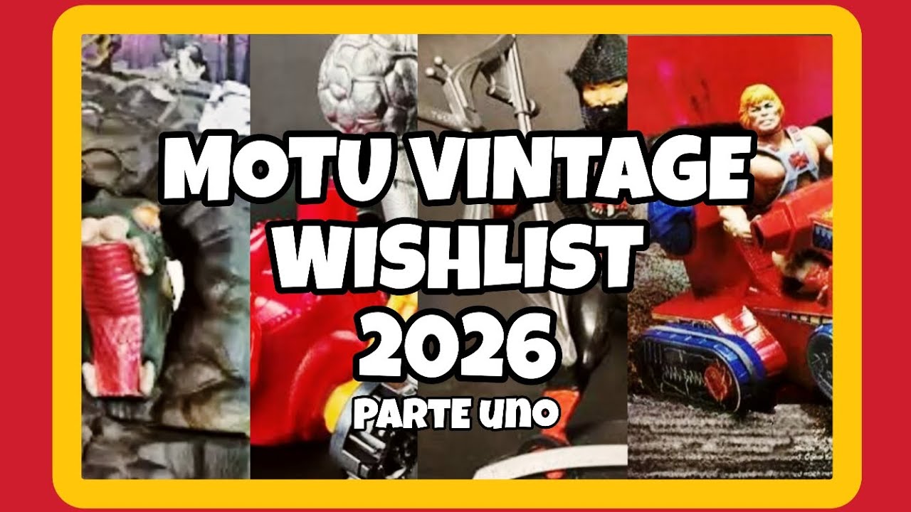 TEIL 1 MEINER MOTU VINTAGE WUNSCHLISTE 2026