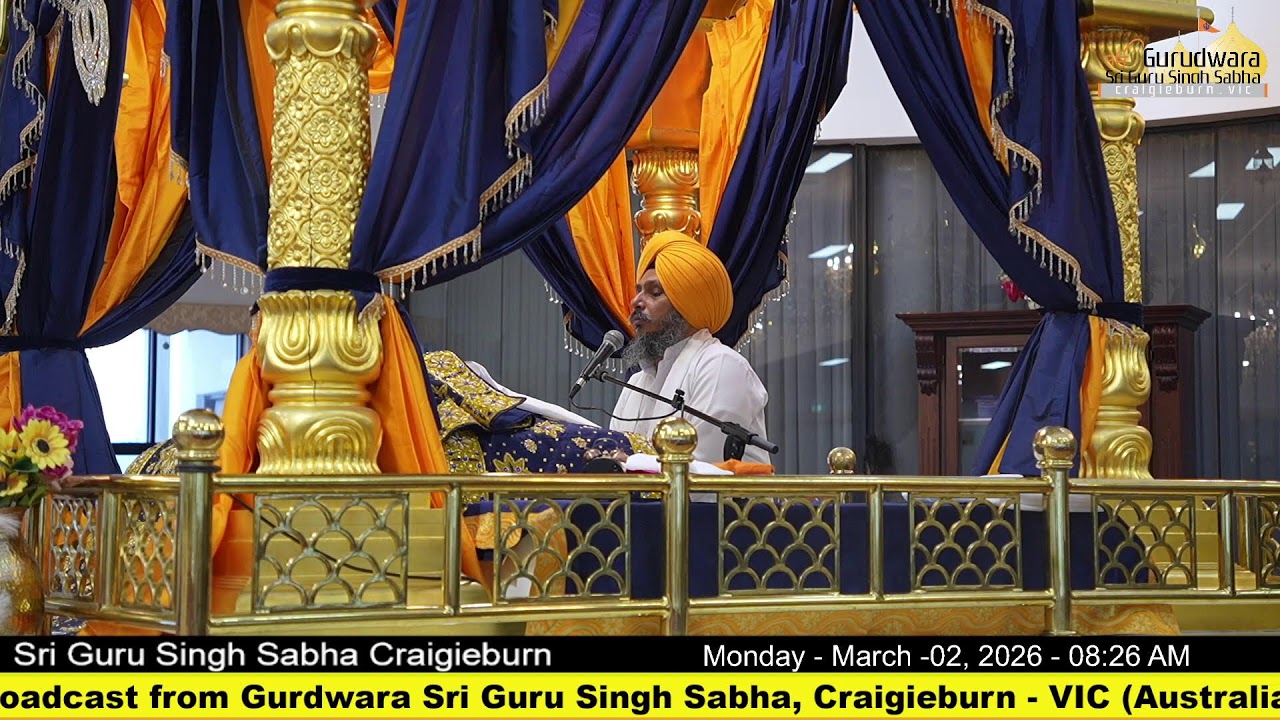 Live from Gurdwara Sri Guru Singh Sabha Craigieburn (Australia)