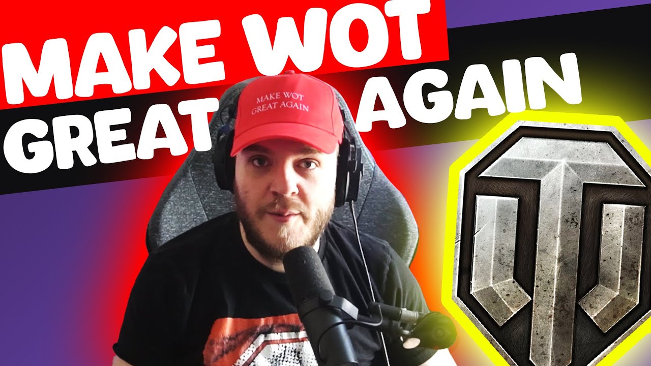 MAKE WOT GREAT AGAIN! | World of Tanks Funny Moments Ep. 25
