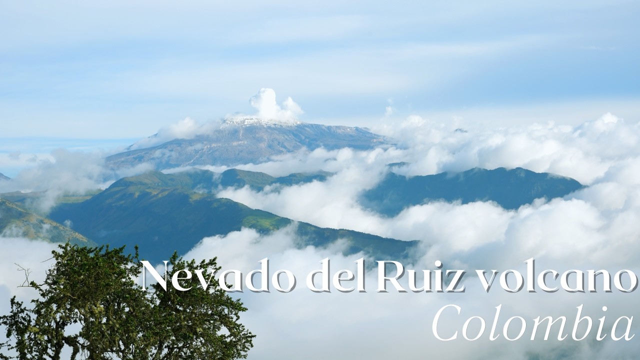 Nevado del Ruiz, Colombia in 4K | Epic Volcano Landscapes & Manizales Mountain Views