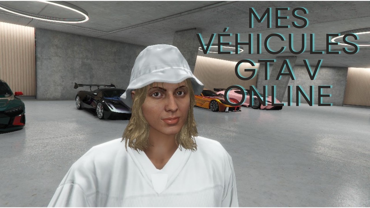 Présentation de mes véhicules sur GTA V Online (1 an après)