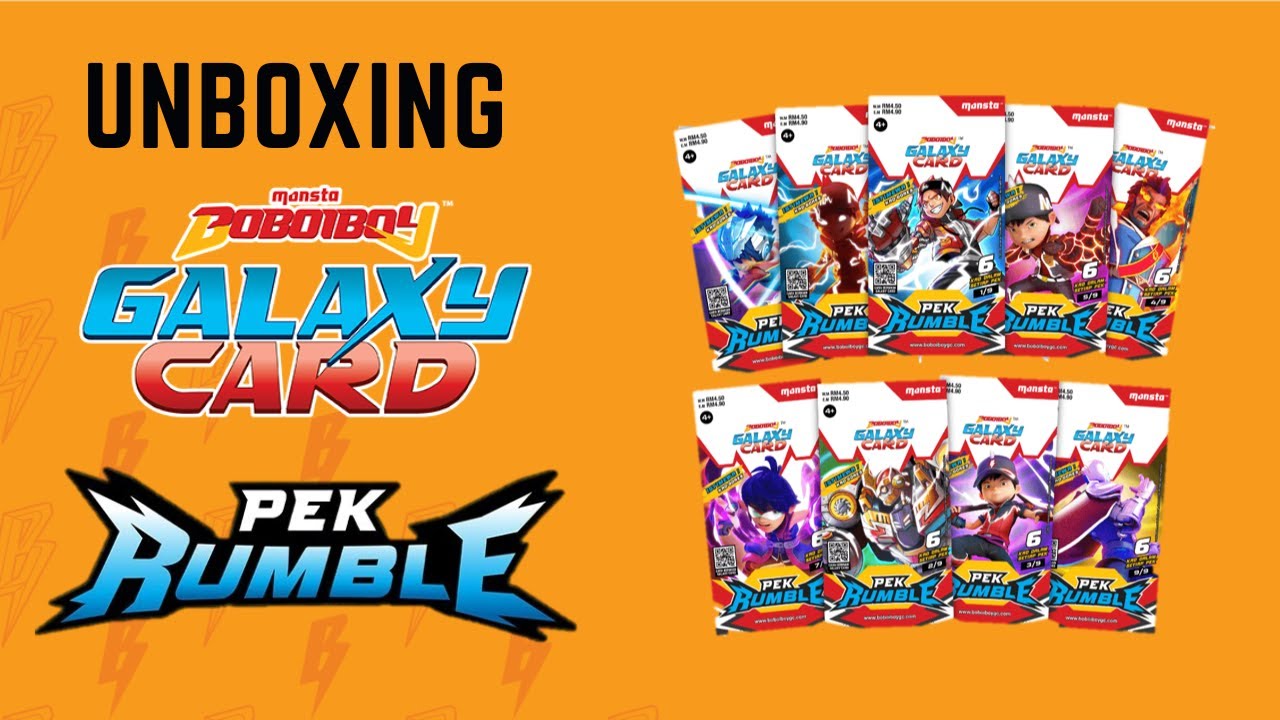 Unboxing BoBoiBoy Galaxy Card - Pek Rumble