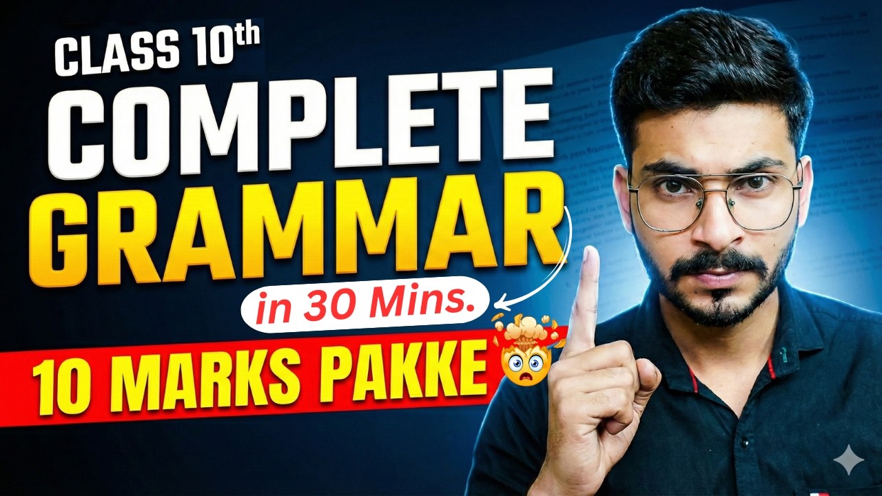 Class 10 ENGLISH GRAMMAR in One Shot 🔥 Tenses, Modals, Reported Speech, Subject Verb Agreement