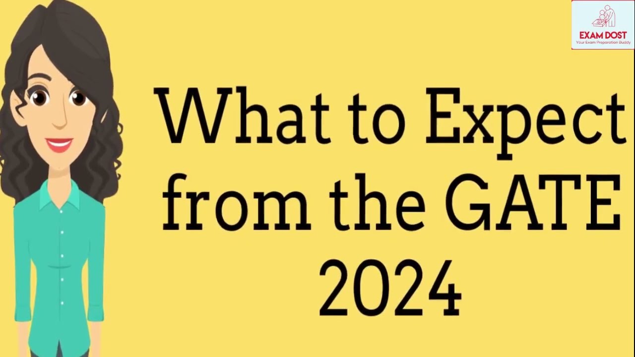 What to Expect from the GATE 2024 Exam ??