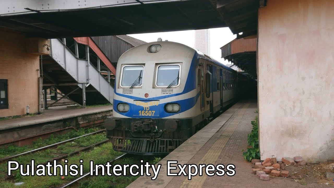 Colombo - Batticaloa Pulathisi Intercity Express