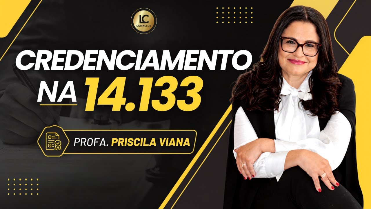 Credenciamento na  14.133 - Profa. Priscila Viana