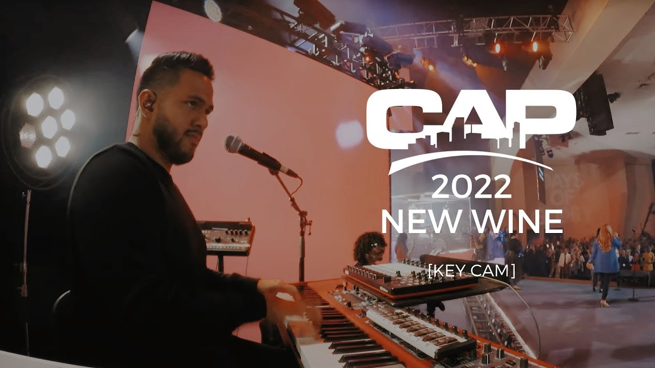 CAP 2022 - Lo Mejor de New Wine | Manny Vargas [KEY CAM]