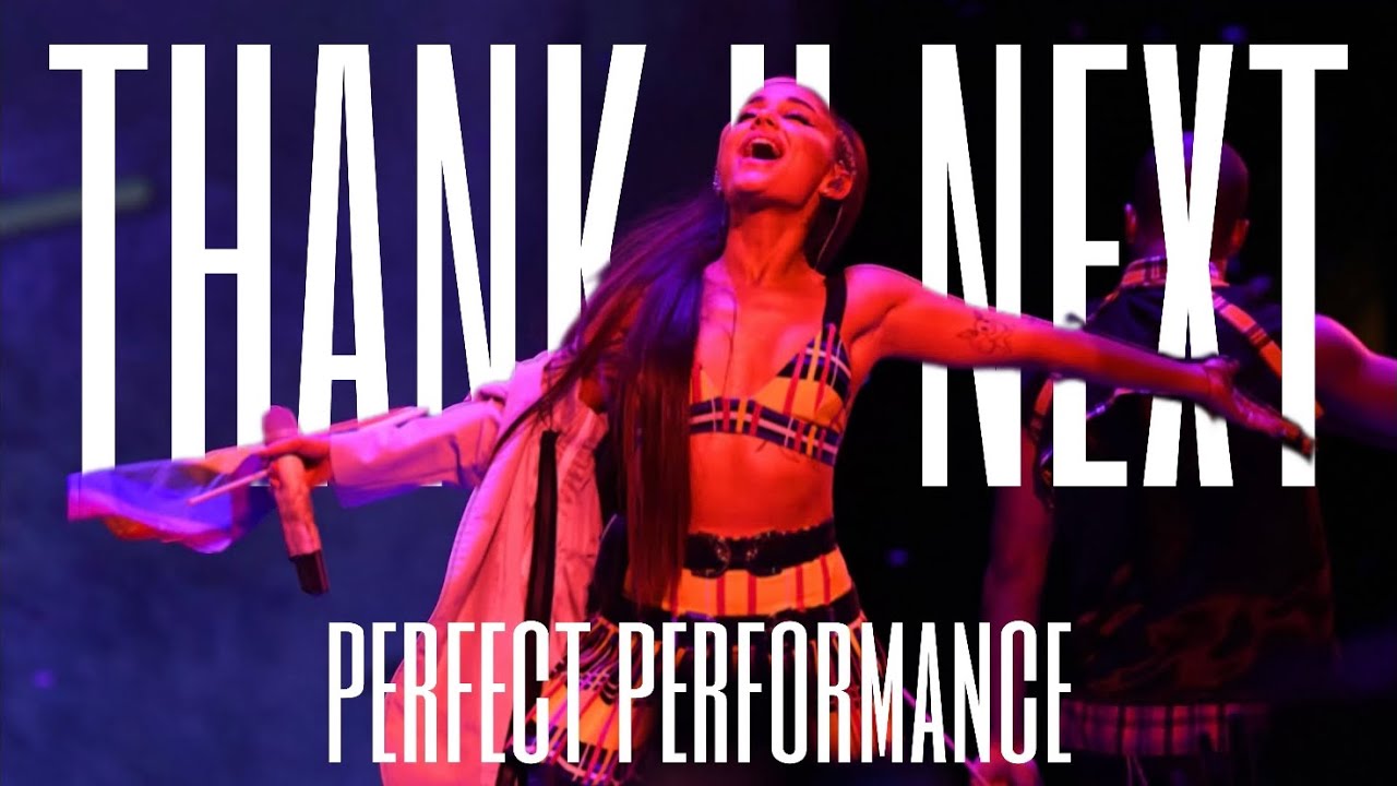Ariana Grande - Thank U Next PERFECT PERFORMANCE ( swt )