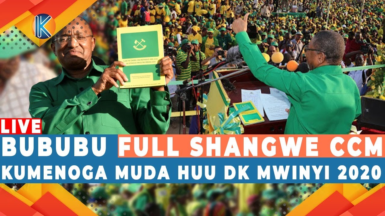 🔴LIVE :FULL SHANGWE BUBUBU CCM KUMENOGA MUDA HUU - DK MWINYI 2020