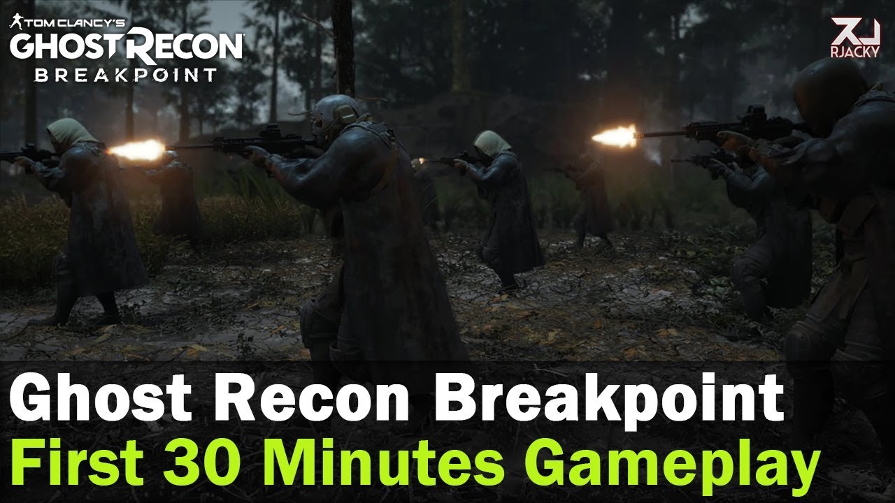 Ghost Recon Breakpoint First 30mins Gameplay 1080p60