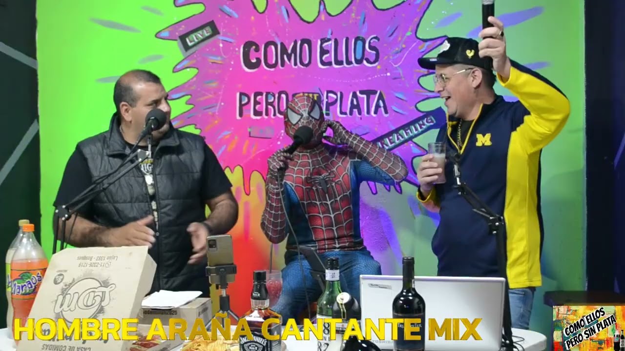 COMO ELLOS PERO SIN PLATA MIX HOMBRE ARAÑA CANTANTE