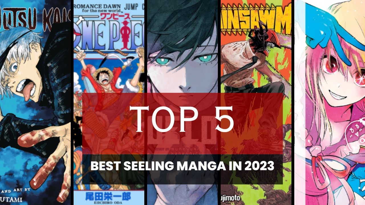 Top 5 Best Selling Manga Series in 2023