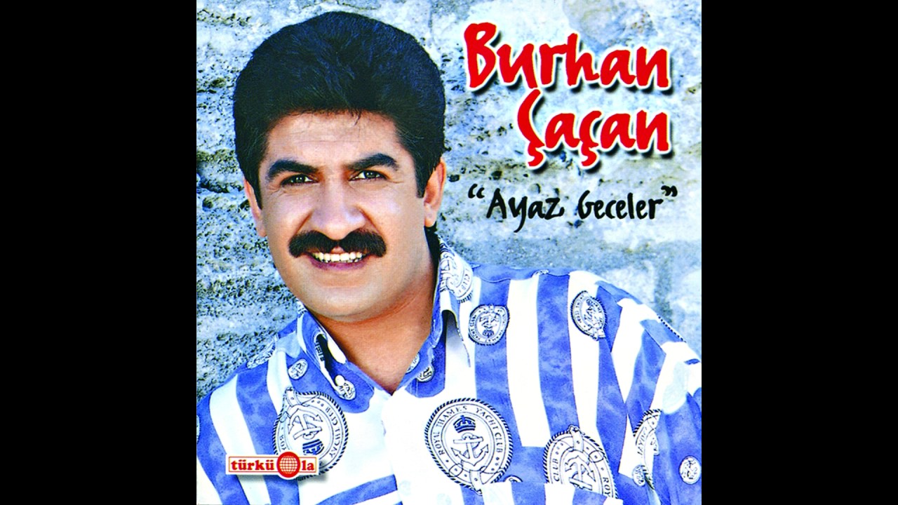 Burhan Çaçan - Nene