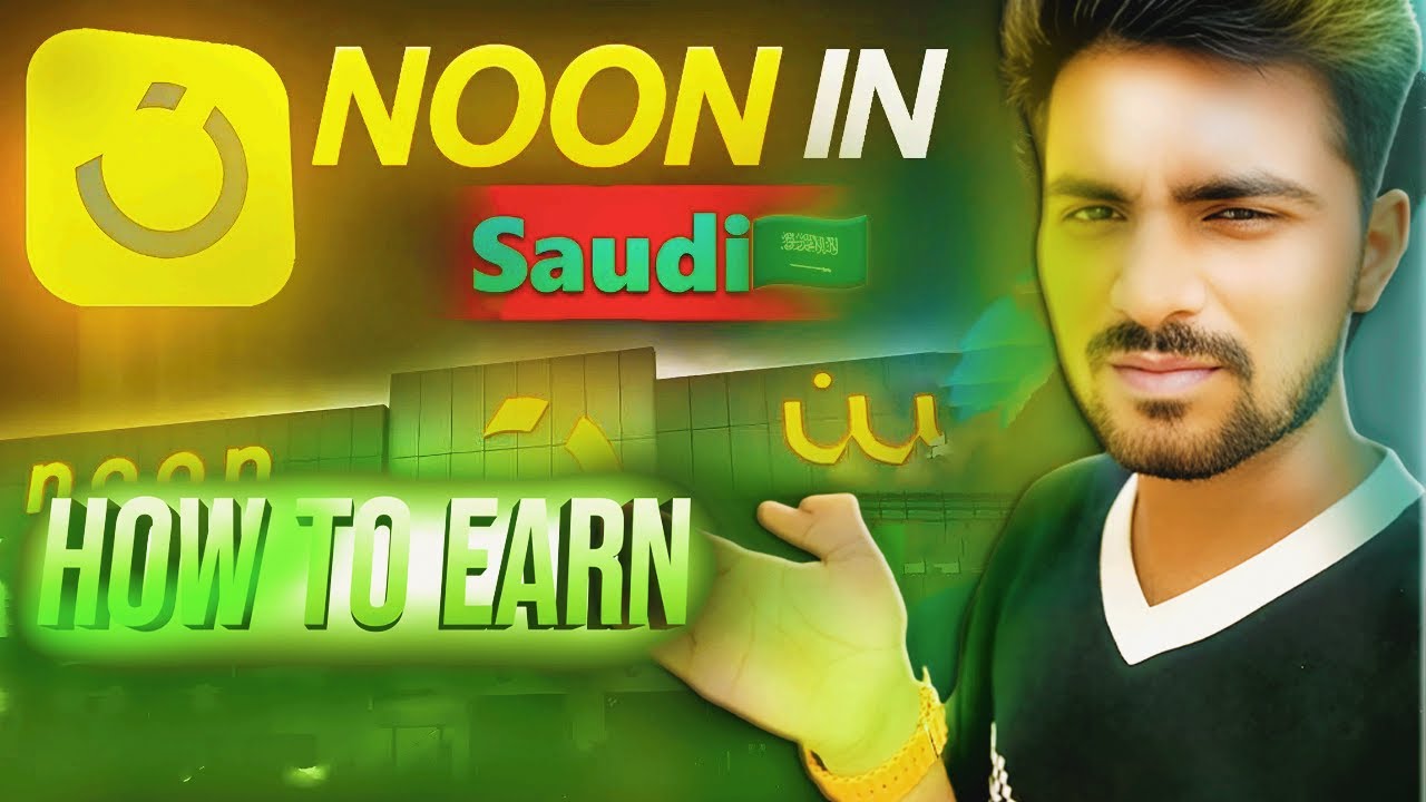 How to Earn Money in Saudi Arabia 🇸🇦 Noon Minutes Delivery Full Guide | Total Guide