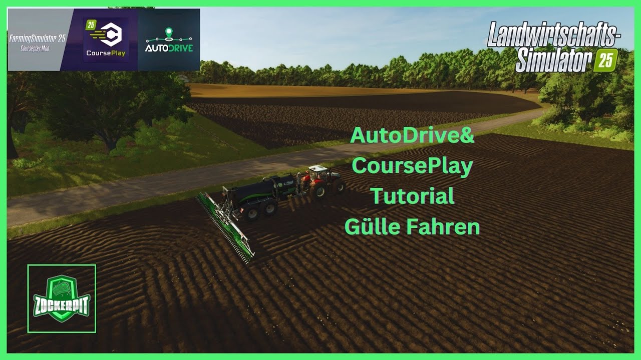 LS25 AutoDrive & Courseplay Tutorial automatisch G&uuml;llefass auff&uuml;llen lassen FS25