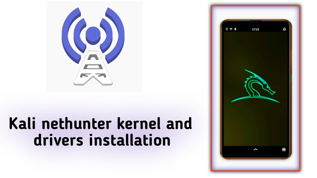 Kali nethunter kernel and drivers installation @androidtipss-v19