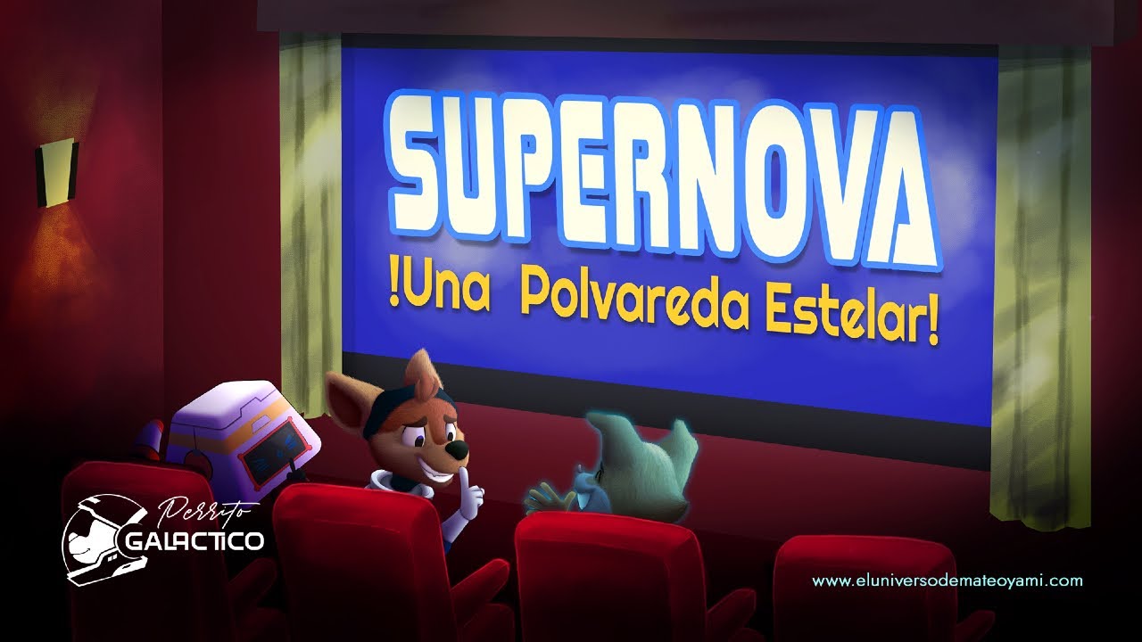 Perrito Galáctico - Supernova ¡Una polvareda estelar! / Episodio 4 - Temporada 1