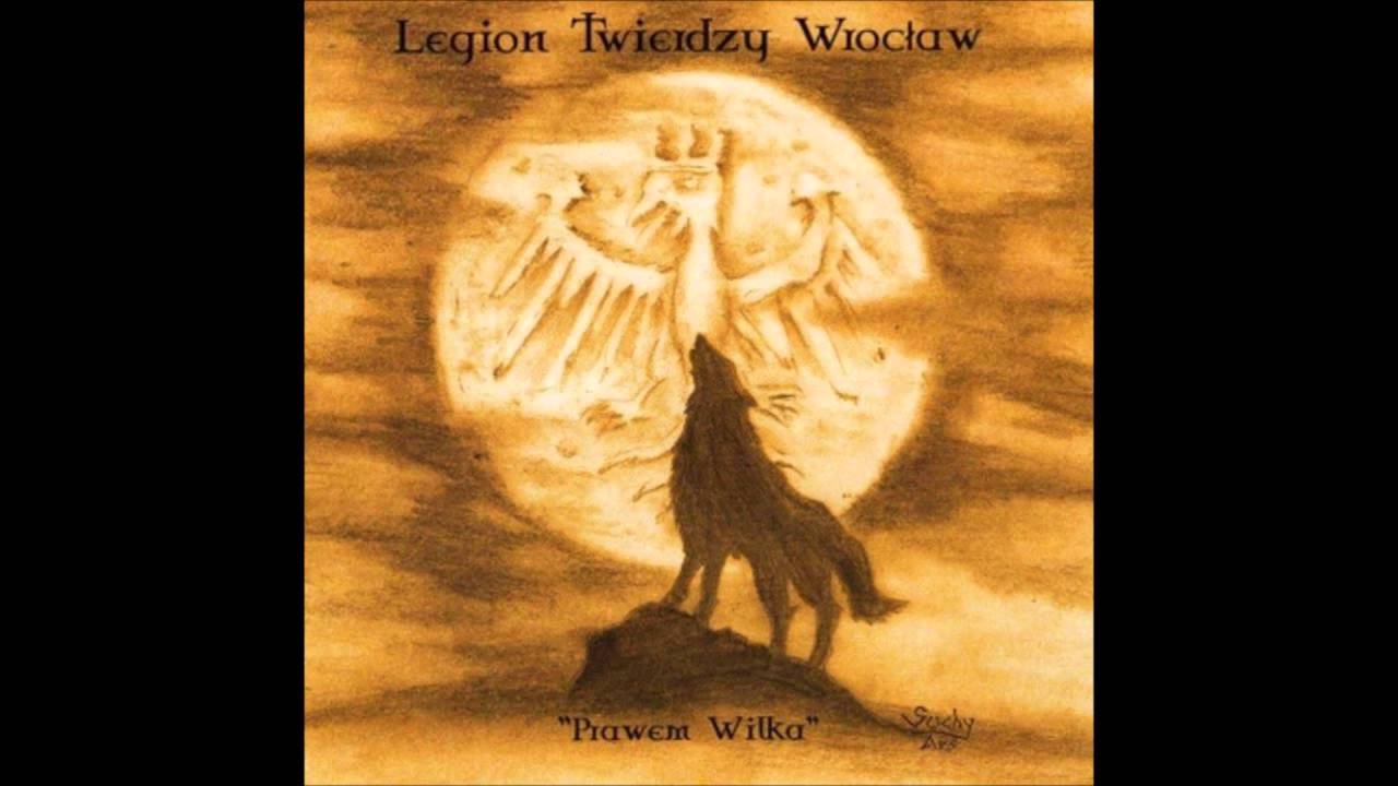 Legion Twierdzy Wrocław - Legion Twierdzy Wrocław ( Prawem Wilka 2013 ) HQ