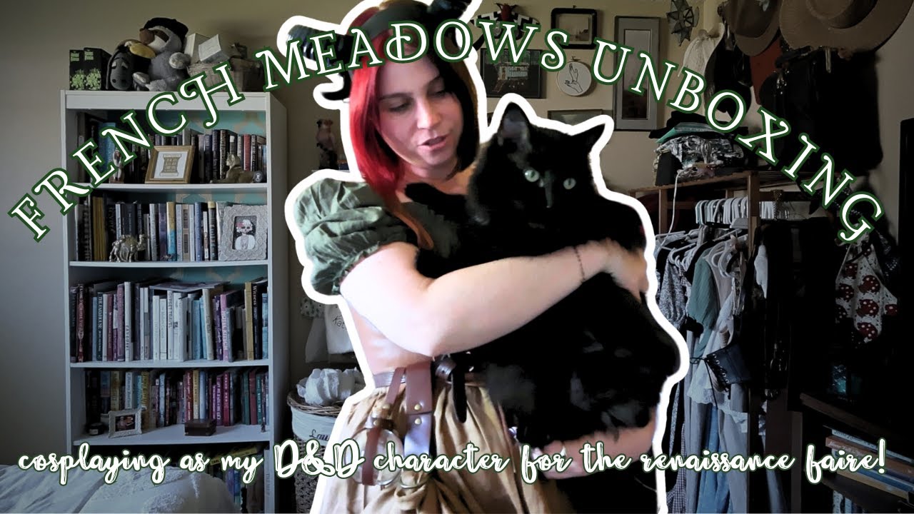 COSTUME UNBOXING | French Meadows: building a cosplay of my D&D character for the renaissance faire!