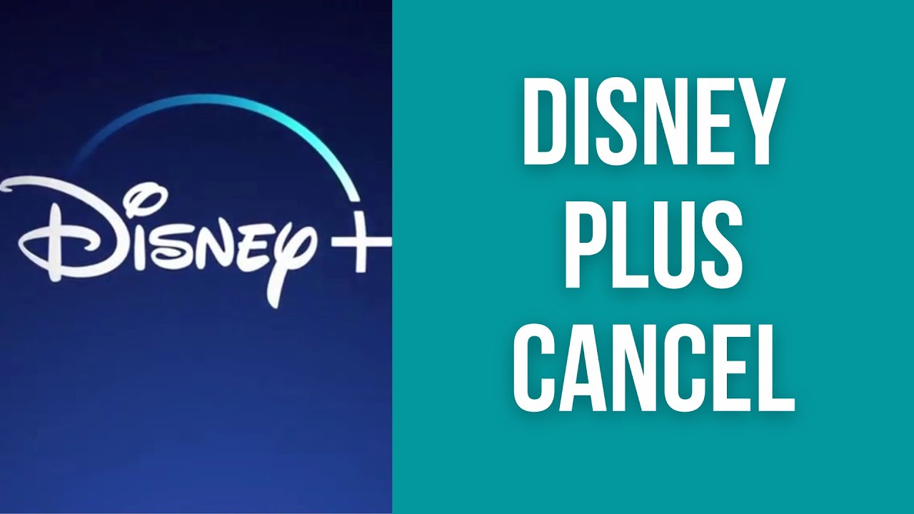 How to cancel Disney Plus subscription
