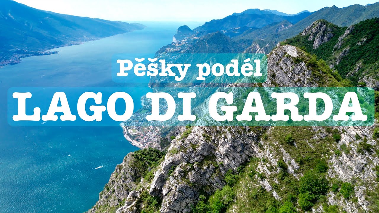 Pěšky podél Lago di Garda 🇮🇹 - VLOG | Backpacking