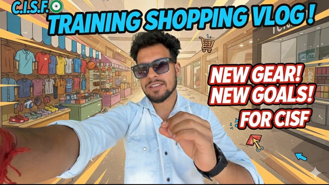 Training shopping vlog!!🛍️||C.i.S.F🇮🇳||Sahil Beyal vlogs||