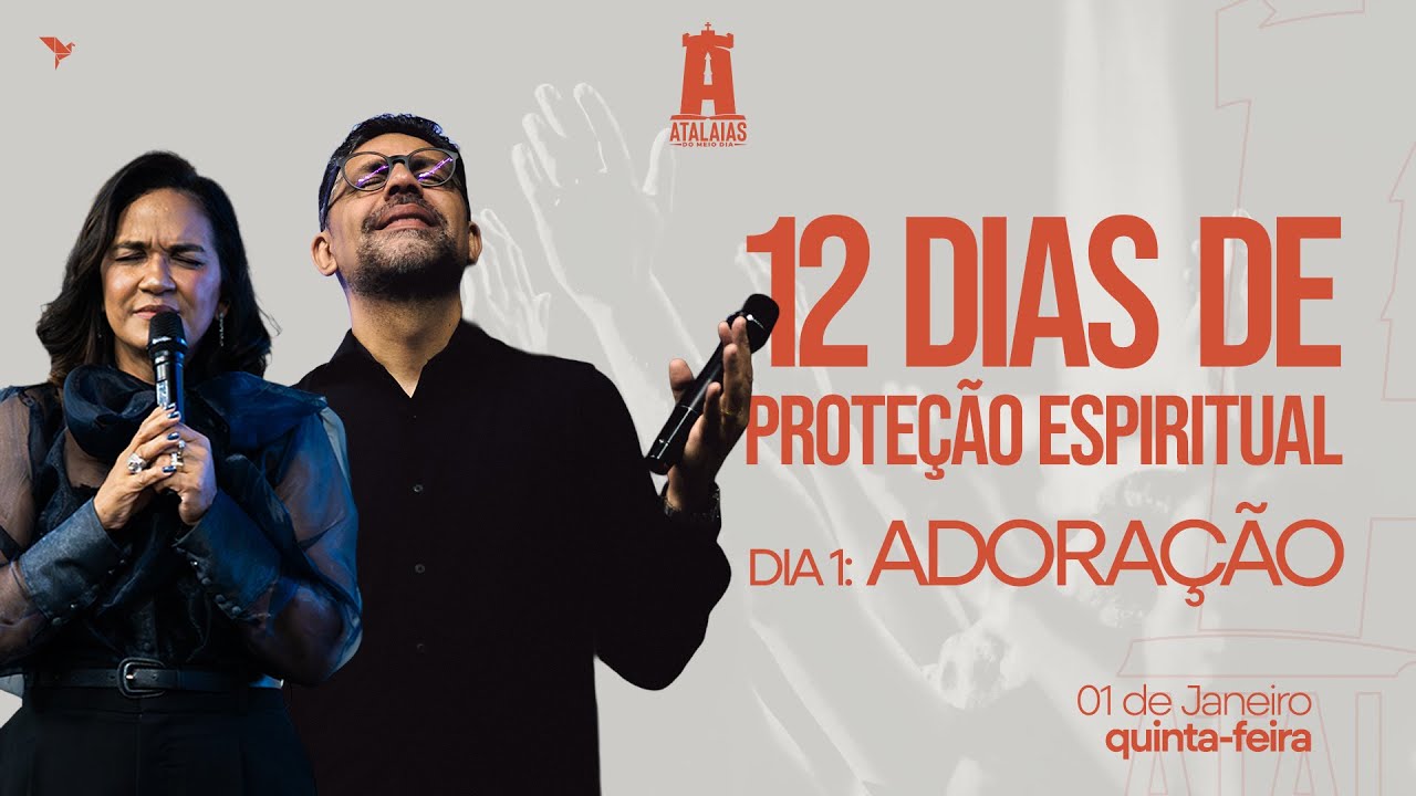 ATALAIAS 12H ll Sala de Oração (01/01/2026)